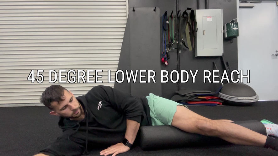 45 DEGREE LOWER BODY REACH